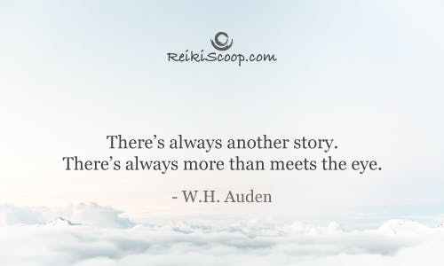 There's always another story. There's always more than meets the eye.